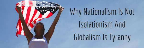 nationalism is not globalism